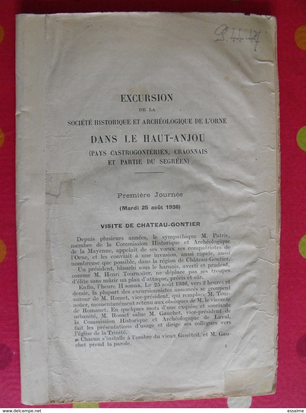 Fascicule Excursion Dans Le Haut-Anjou. 1936. Chateau-Gontier Fromentières Baubigné Rongère Bazouges Azé Vaux Miré... - Pays De Loire