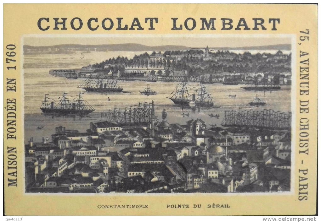 TRES BELLE CHROMO. CHOCOLAT LOMBART - CONSTANTINOPLE - Pointe Du Sérail - En Parfait Etat - Lombart