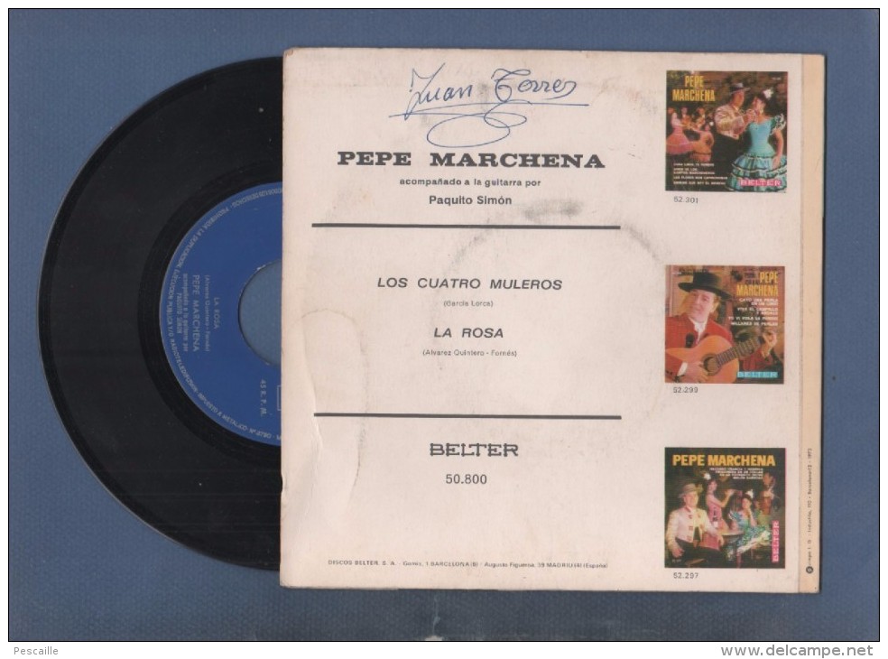 DISCO DE VINILO 45 T - PEPE MARCHENA - LOS CUATRO MULERO / LA ROSA - BELTER - 1963 ? - Otros - Canción Española