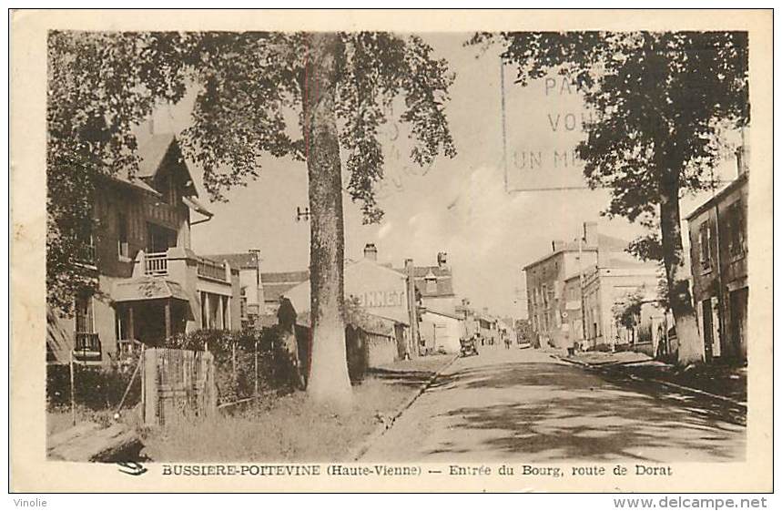 PIE-16-4283 : BUSSIERE-POITEVINE  ROUTE DU DORAT - Bussiere Poitevine