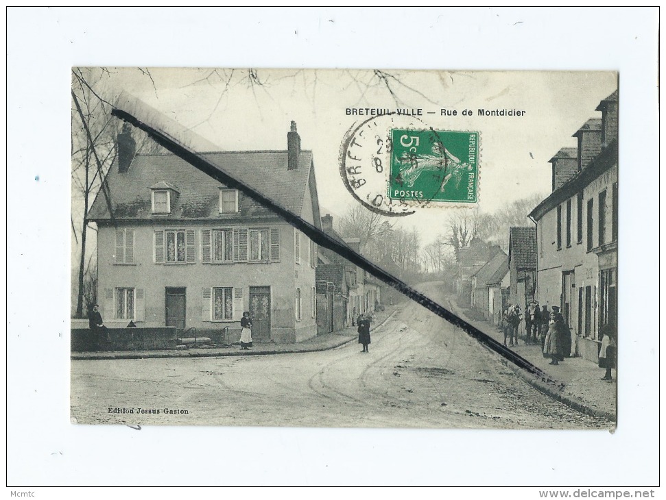 CPA  -  Breteuil   Ville -  Rue De Montdidier - Breteuil