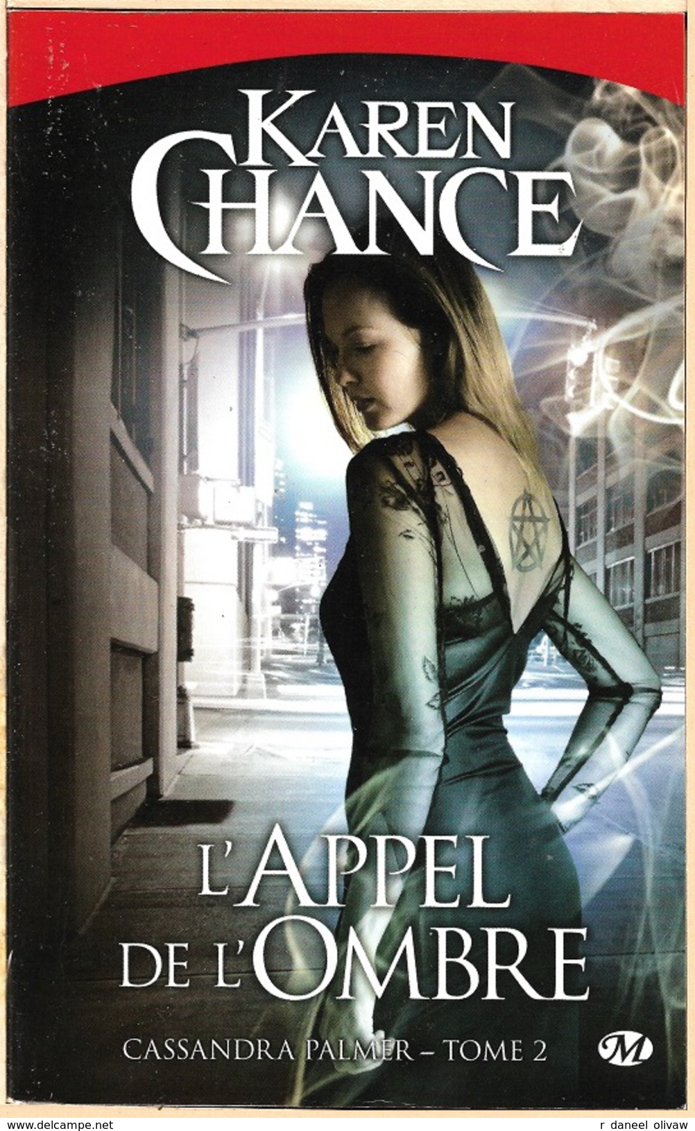 Milady, Bit-Lit Poche - CHANCE, Karen - L'Appel De L'ombre (TBE) - Bragelonne