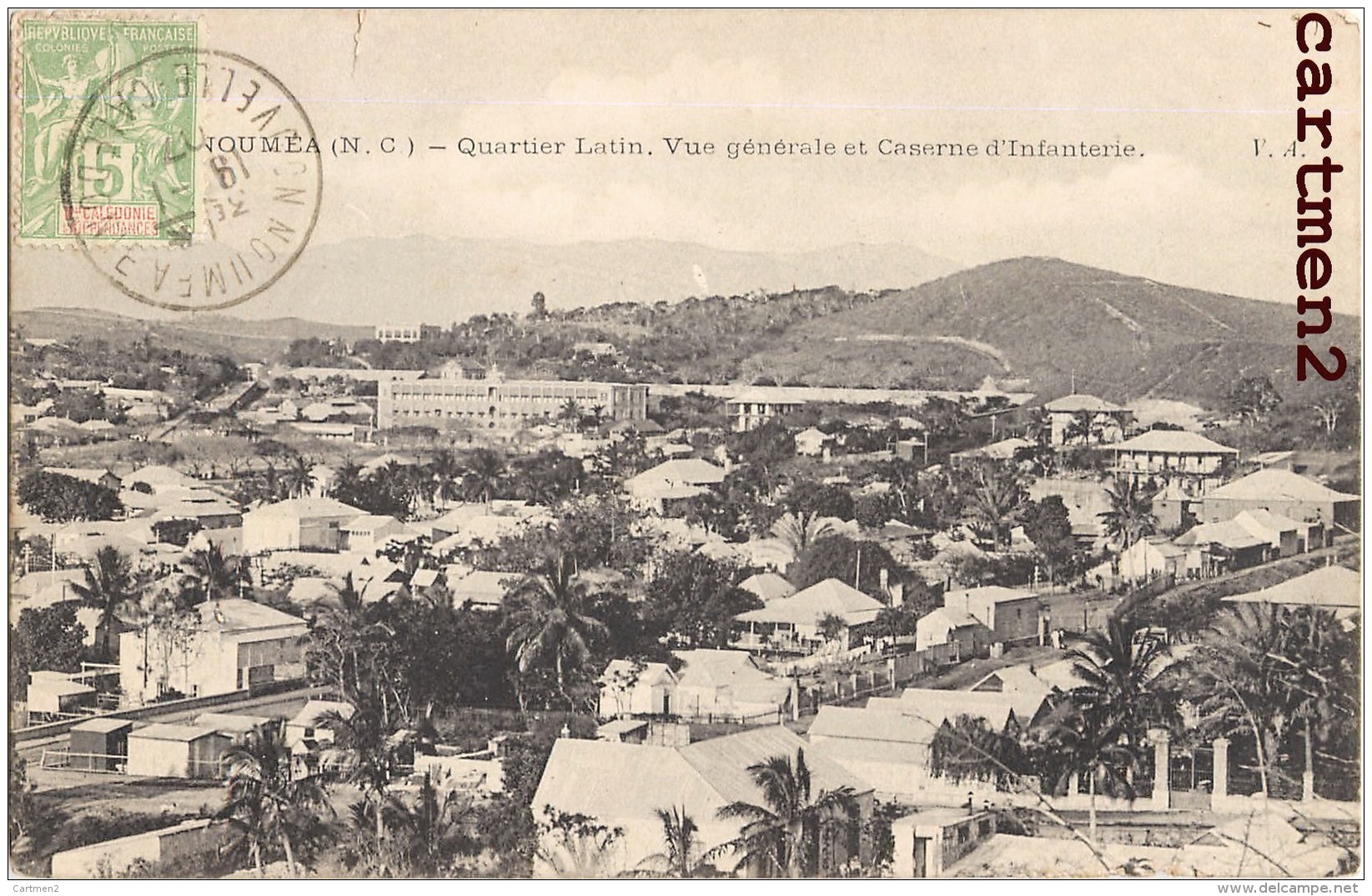 NOUMEA QUARTIER LATIN VUE GENERALE ET CASERNE D'INFANTERIE NOUVELLE-CALEDONIE - Nouvelle Calédonie