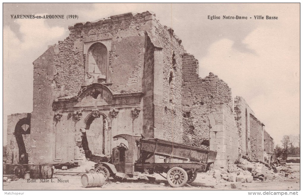 VARENNES EN ARGONNE -1919 - EGLISE NOTRE DAME VILLE BASSE - Autres & Non Classés