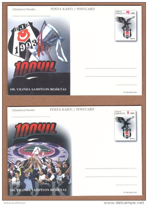 AC - TURKEY POSTAL STATIONARY - 100th ANNIVERSARY OF BESIKTAS THE CHAMPION PAIR 21 JUNE 2003 - Entiers Postaux