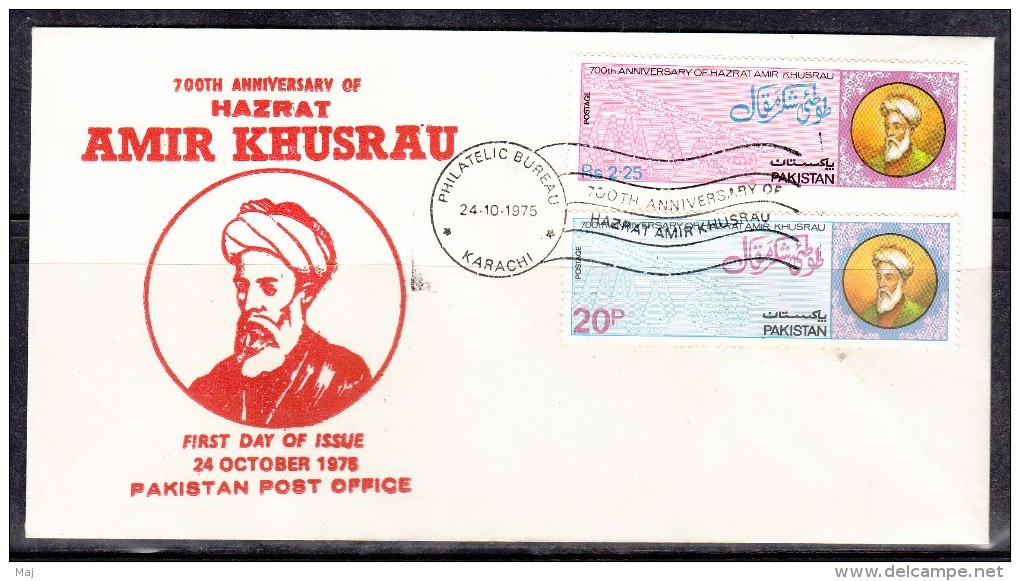 Pakistan 1975 FDC - 700th Anniversray Of Hazrat Amir Khusrau, Poet, First Day Cover - Pakistan