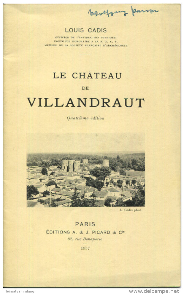 France - Le Chateau De Villandraut 1957 - 36 Seiten Mit 12 Abbildungen - Dépliants Turistici