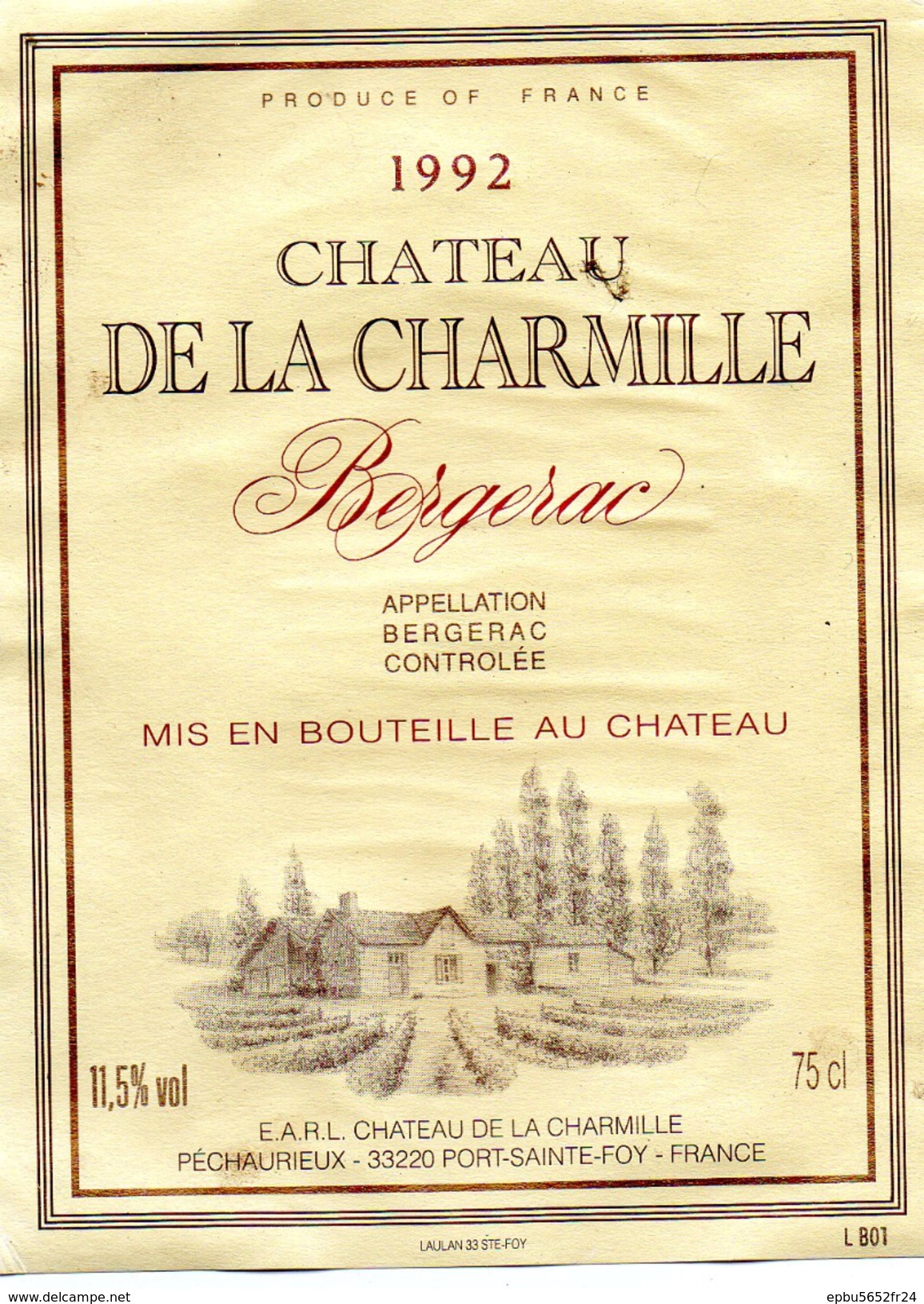 Etiquette Vin Chateau DE LA CHARMILLE  1992  Bergerac 33 Port Sainte Foy - Bergerac