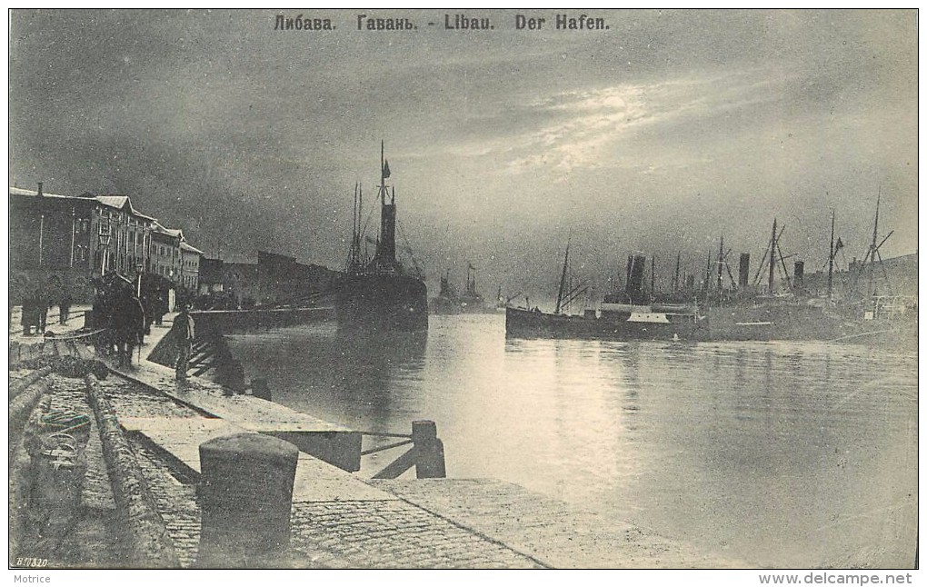 LIBAU - Der Hafen, Le Port. - Lettonie