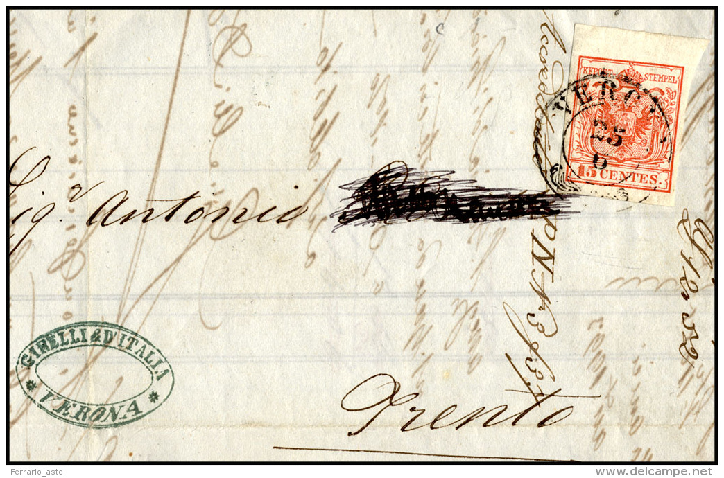 1850 - 15 Cent. Rosso, I Tiratura (3a), Bordo Di Foglio, Perfetto, Su Lettera Da Verona 25/6/1850, P... - Lombardo-Vénétie