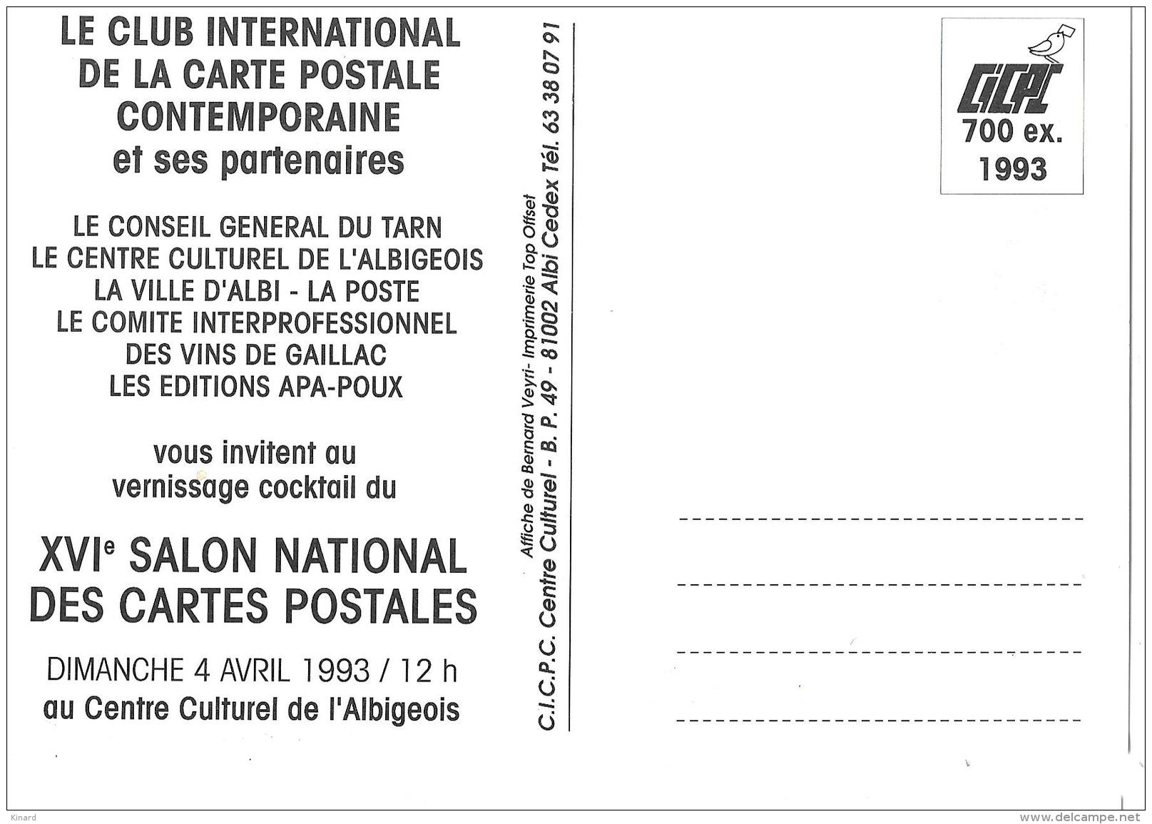 CP.  BERNARD VEYRI...XVI° SALON NATIONAL DES CPA......ALBI  .1993. - Veyri, Bernard