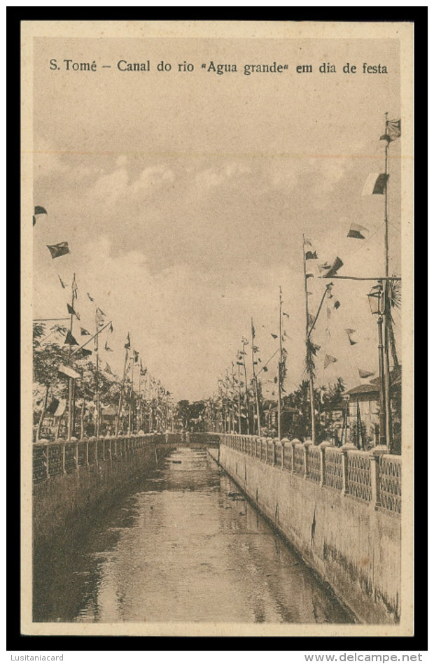 SÃO TOMÉ E PRÍNCIPE- ROMARIAS - Canal Do Rio "Agua Grande" Em Dia De Festa(Ed. Auspicio Menezes Nº T 9719) Carte Postale - Sao Tome Et Principe