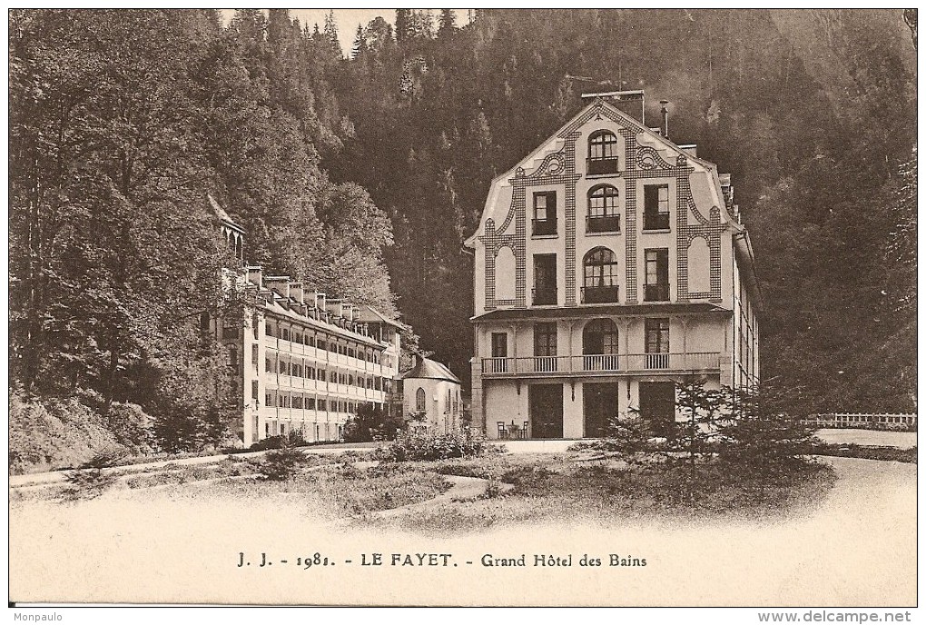 74. CPA. Haute Savoie. Le Fayet. Grand Hôtel Des Bains - Autres & Non Classés