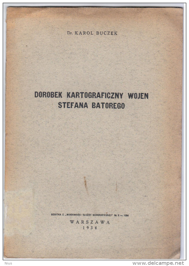 Dorobek Kartograficzny Wojen Stefana Barorego 1934, Stefan Batory, Lithuania Poland - Slawische Sprachen