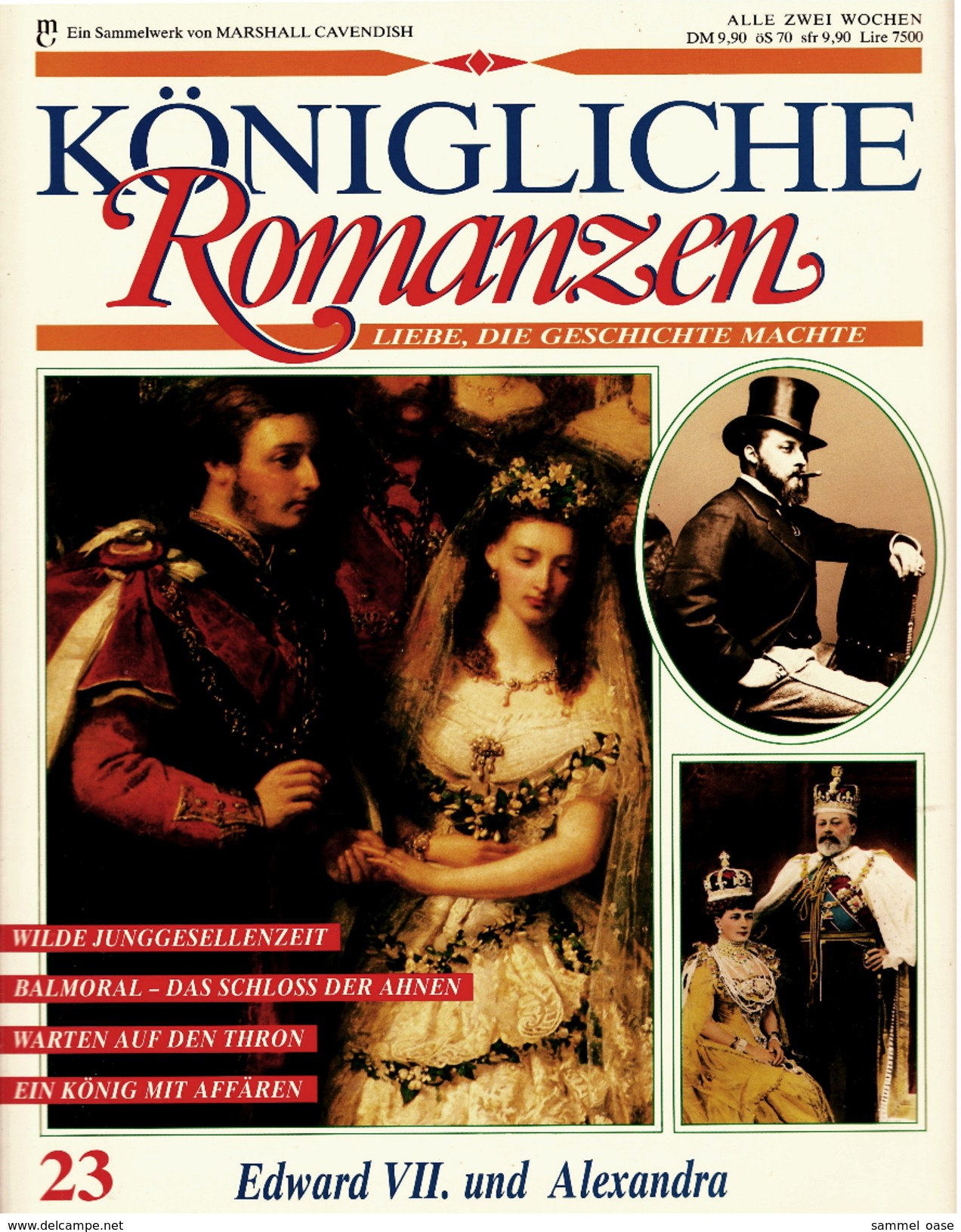 Königliche Romanzen : Edward VII. Und Alexandra  -  Liebe, Die Geschichte Machte  -  Heft 23 - Biographies & Mémoirs