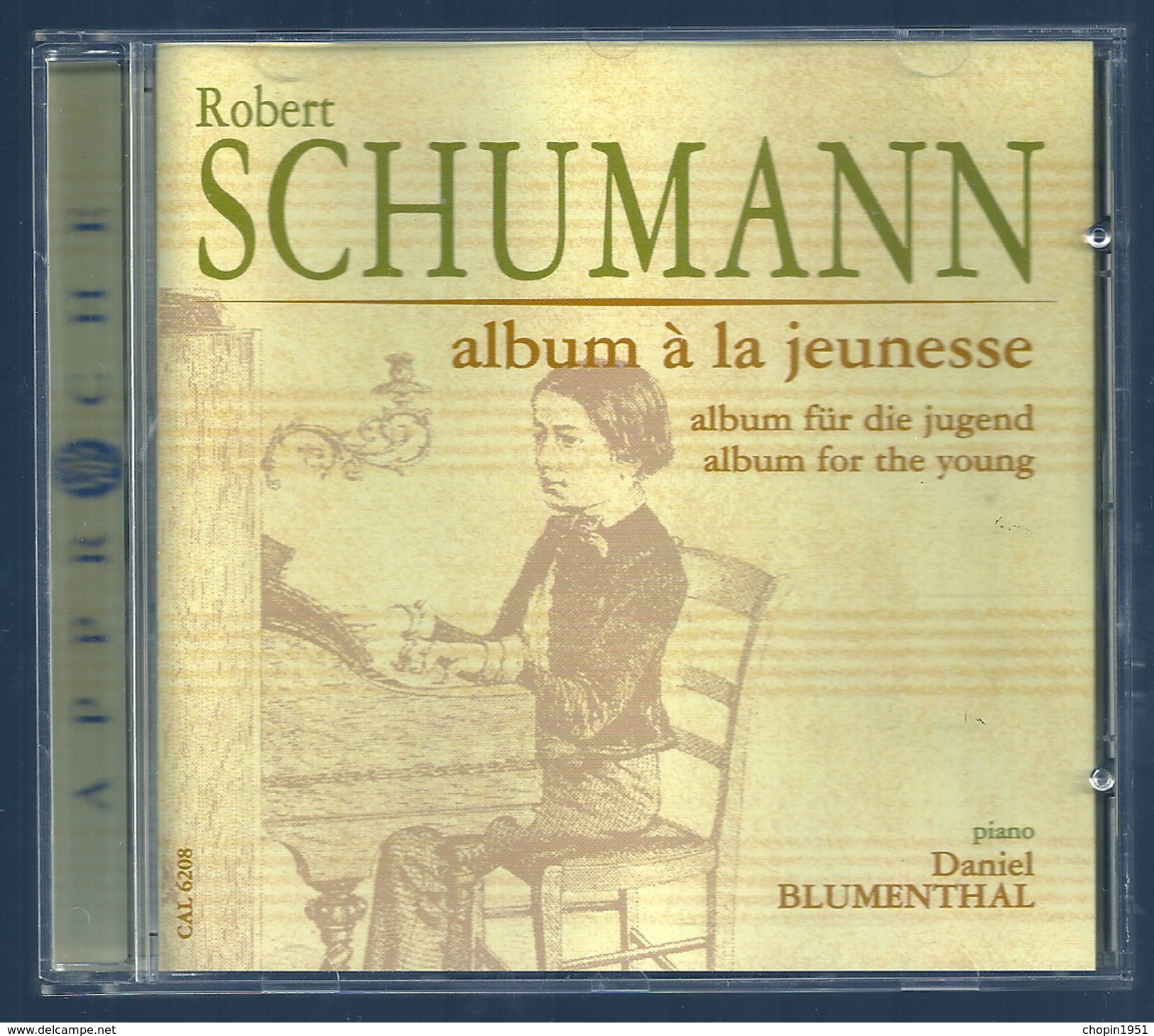 CD PIANO - SCHUMANN - ALBUM A LA JEUNESSE - DANIEL BLUMENTHAL, Piano - Klassik