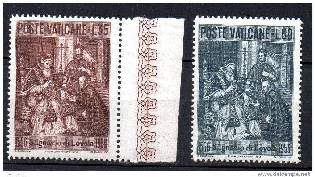 1956 Vaticano S. Ignazio Da Loyola N. 212-13 INTEGRI MNH** - Ungebraucht