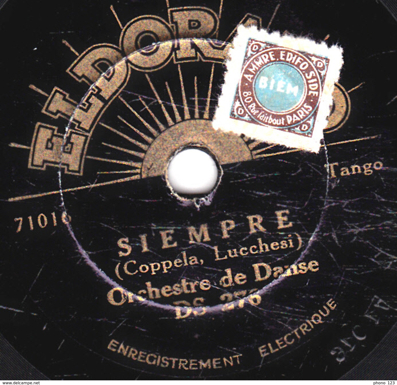 78 T. -  20 Cm - état B -  Orchestre De Danse - UNA LAGRIMA - SIEMPRE - 78 T - Disques Pour Gramophone