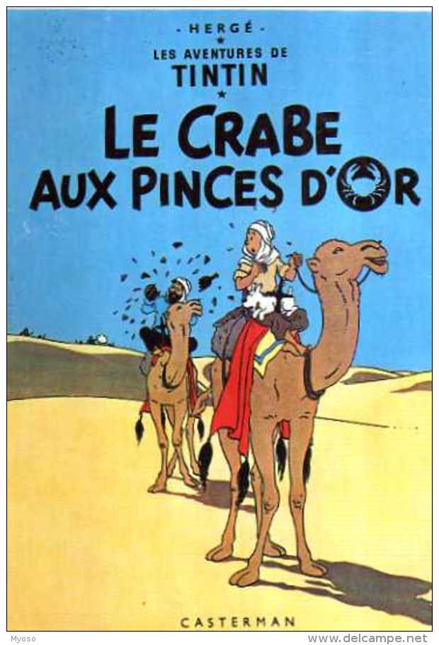 HERGE Les Aventures De Tintin , Le Crabe Aux Pinces D'or Casterman 1981 - Hergé