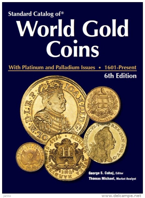 Catalog of World gold coins with platinum + palladium issues 1601-2009, 1440 pages sur DVD-R