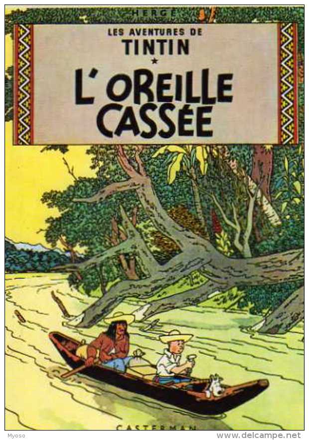 HERGE Es Aventures De Tintin , L'Oreille Cassee Casterman  1981 - Hergé