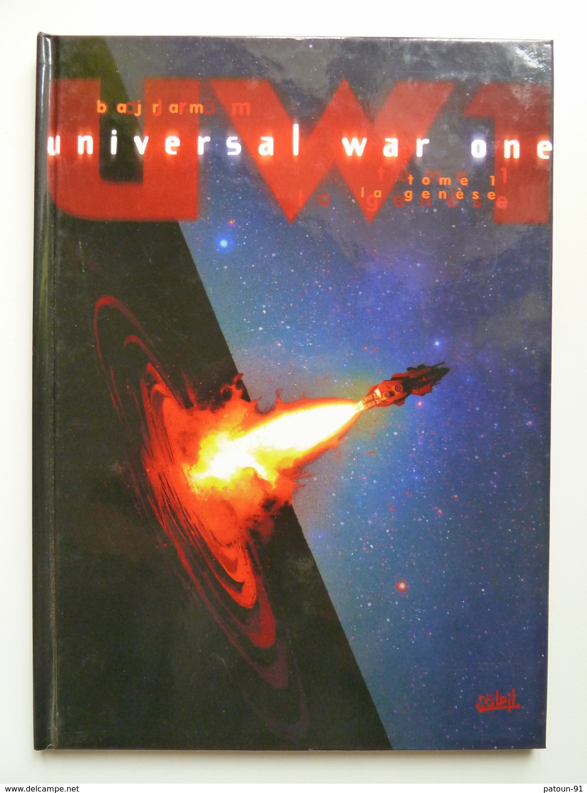 Universal War One, La Génèse En EO En TTBE - Universal War One