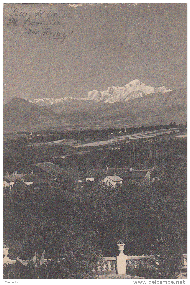 Ferney  01 - Vue Du Mont-Blanc Prise De La Terrasse Du Château De Voltaire - 1908 - Ferney-Voltaire