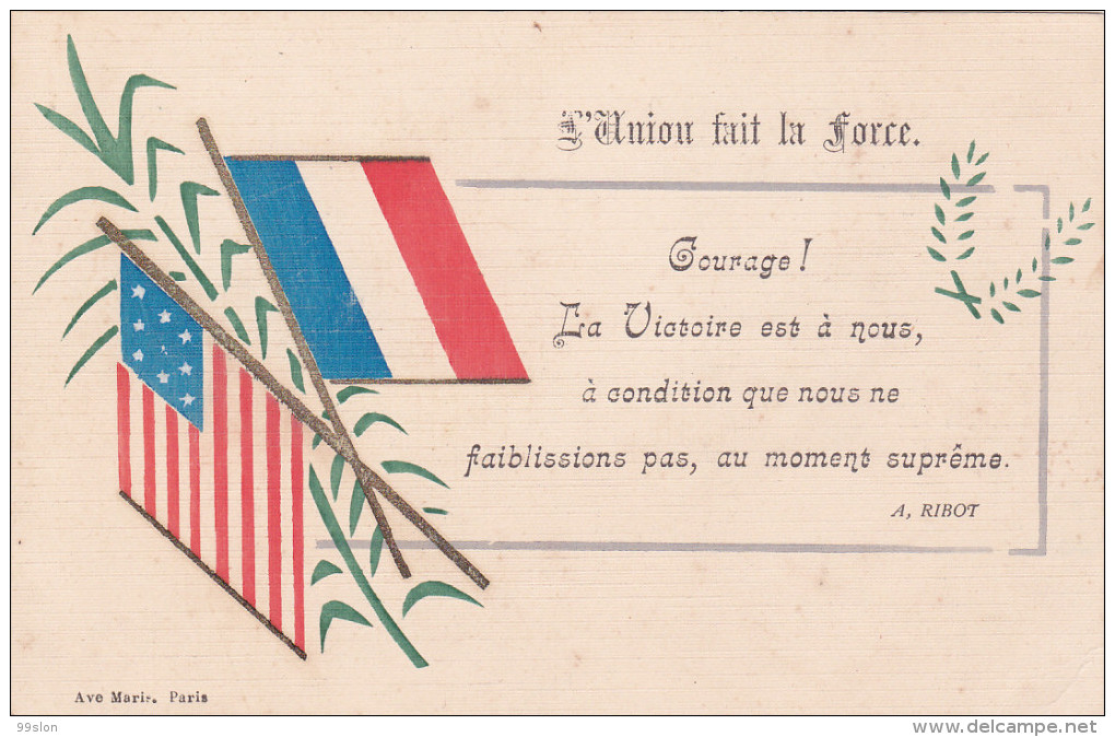 Carte Patriotique "L'Union Fait La Force" - Drapeaux Français Et Américain - Patrióticos