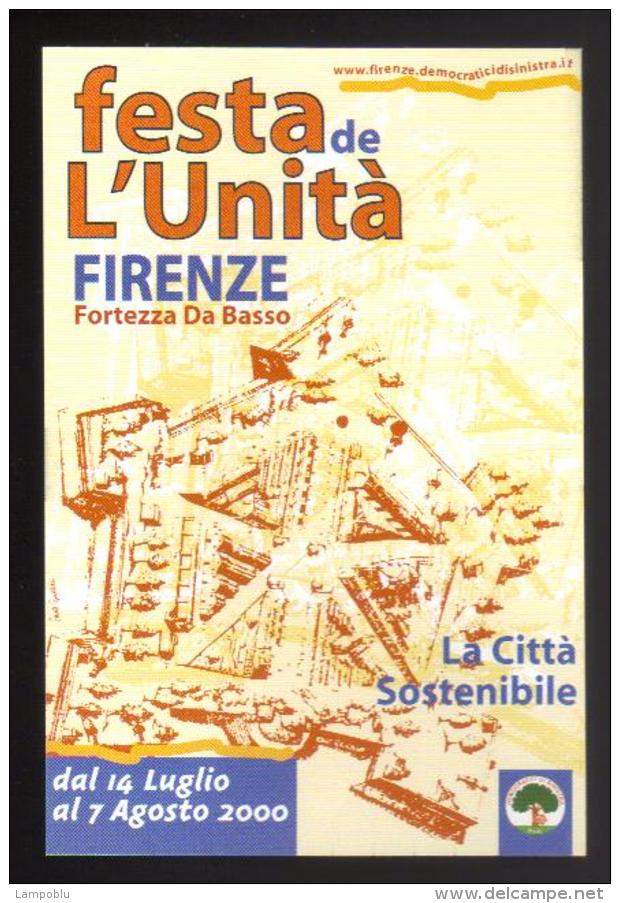 2000 - Firenze - Festa Dell´Unità - Annullo Speciale Su Cartolina Numerata - 1991-00: Poststempel