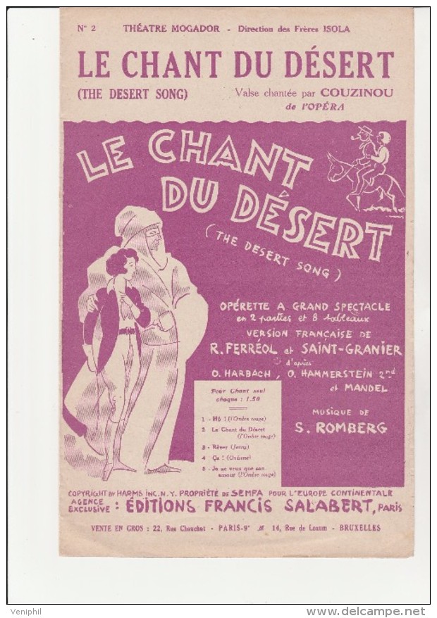 PARTITION -  LE CHANT DU DESERT -OPERETTE -THEATRE MOGADOR- EDITIONS FRANCIS SALABERT - Partitions Musicales Anciennes