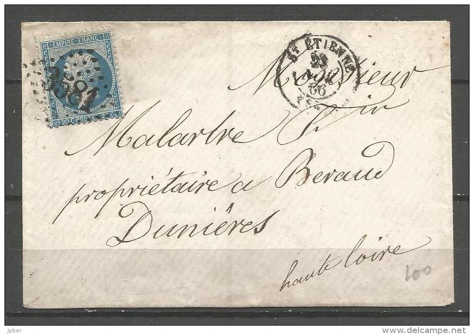 France - F1/067 - Type Napoleon III - N°22 Sur Enveloppe Obl. GC3581 ST ETIENNE Vers DUNIERES (voir Verso) - 1862 Napoleone III