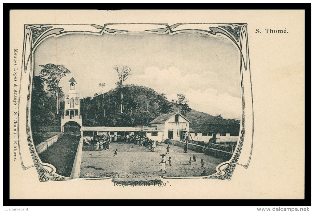 SÃO TOMÉ E PRÍNCIPE - Roça "Ponta Figo" ( Ed. Mendes & Lopes Araujo )carte Postale - Sao Tome Et Principe