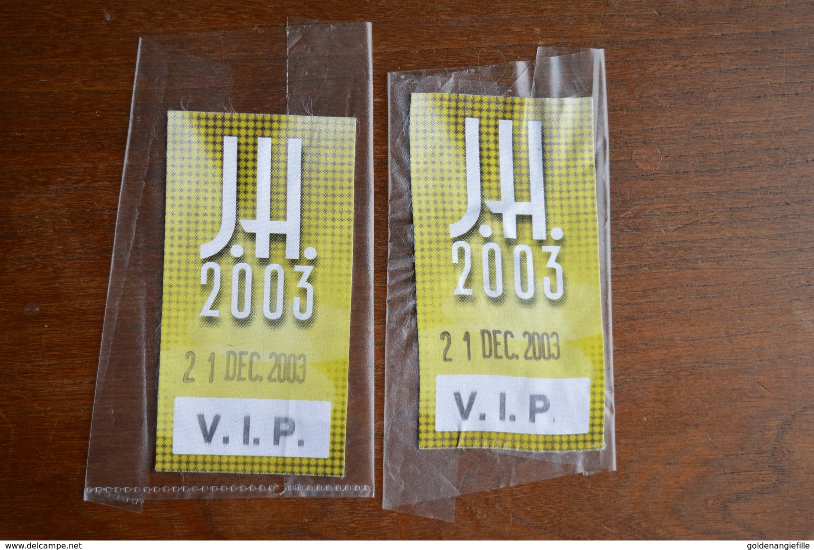 Lot De 2 " Accés V.I.P " Johnny HALLYDAY ----- JH 2003  //  21 Décembre 2003 - Objets Dérivés