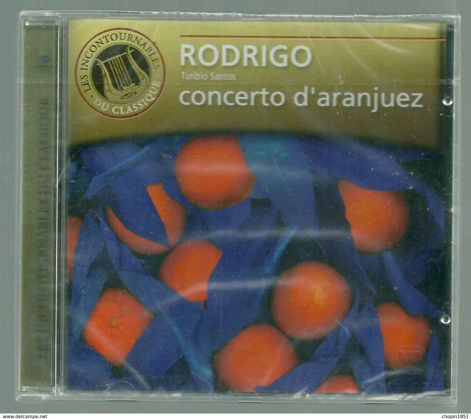 CD CLASSIQUE GUITARE - RODRIGO : CONCERTO D'ARANJUEZ - Klassik