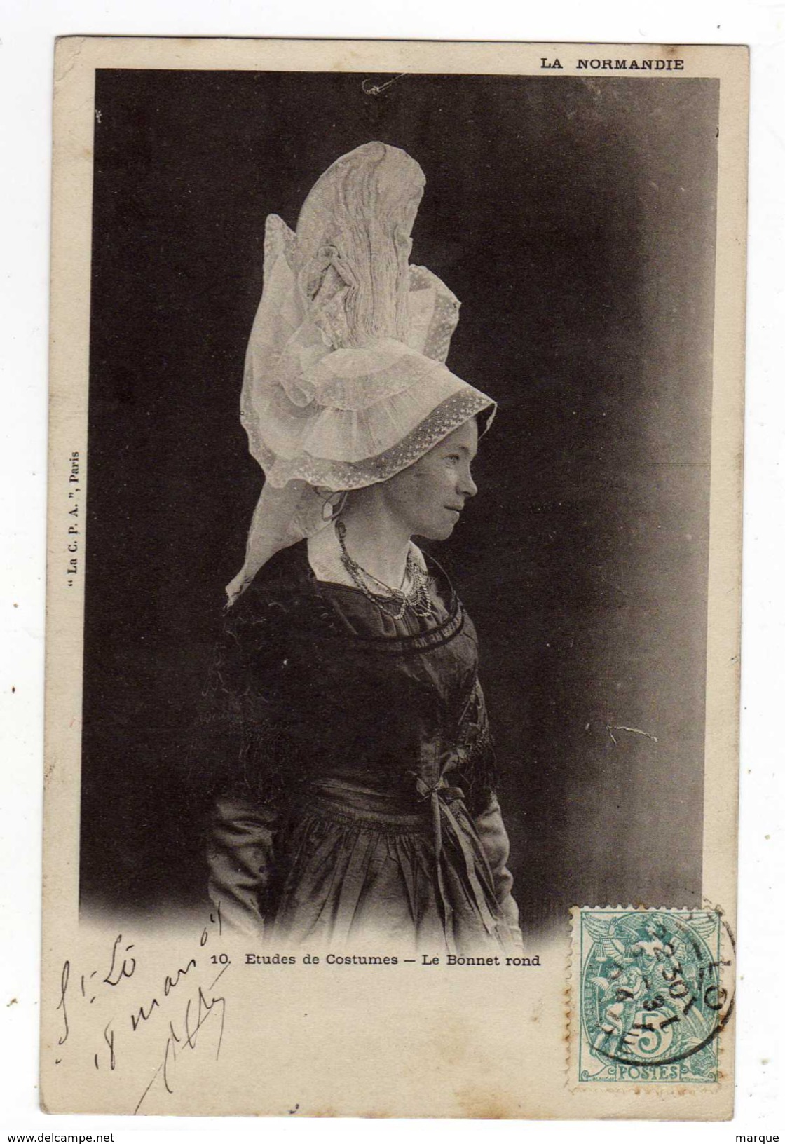 Cpa N° 10 La NORMANDIE Etudes De Costumes Le Bonnet Rond - Andere