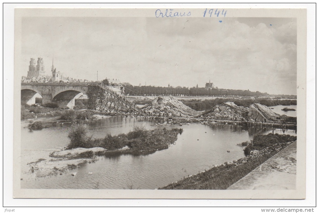 45 LOIRET - ORLEANS En 1944, Le Pont Royal - Orleans