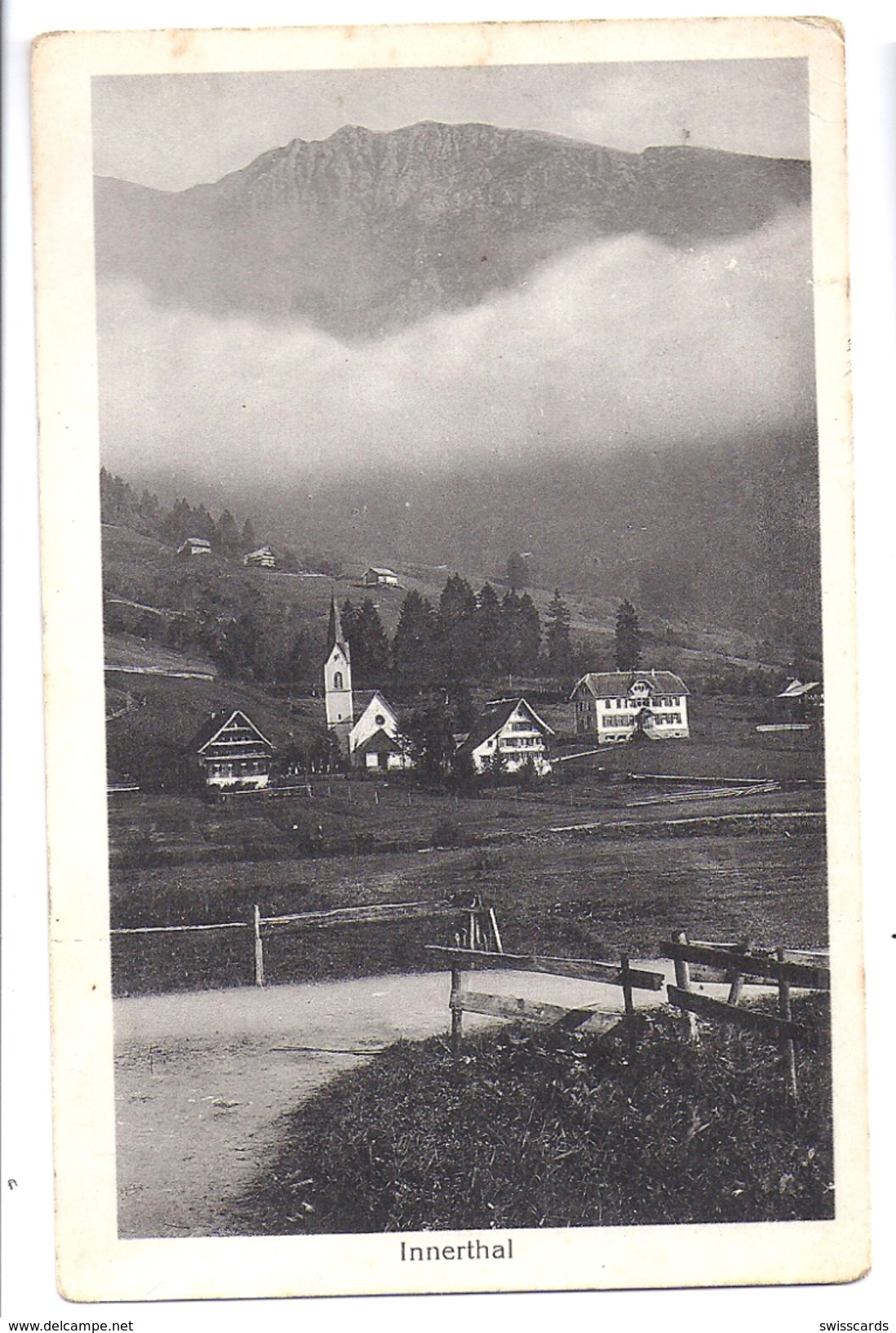 INNERTHAL: Dorfkern ~1910 - Innerthal