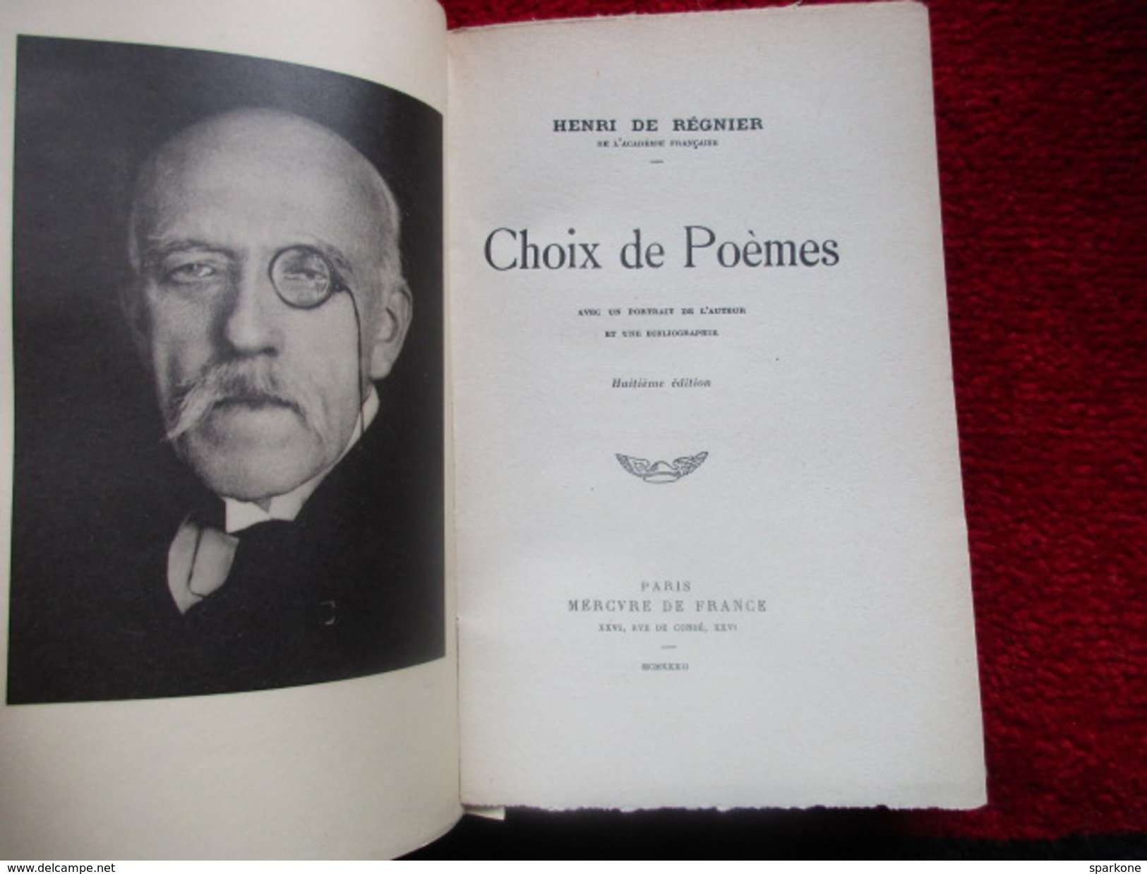 Choix De Poèmes (Henri De Régnier) éditions Mercure De France De 1932 - Autres & Non Classés