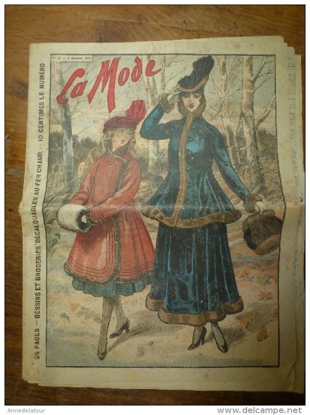 1916  LA MODE  Avec Son Dessin De Broderie Décalquable Au Fer Chaud  (napperon, Taie,etc); Cuisine De Guerre - Patrones