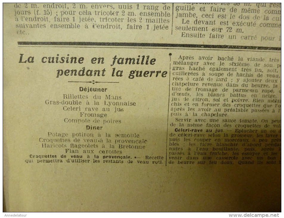 1916  LA MODE  avec son dessin de broderie décalquable au fer chaud  (chemise brodée); Cuisine de guerre etc