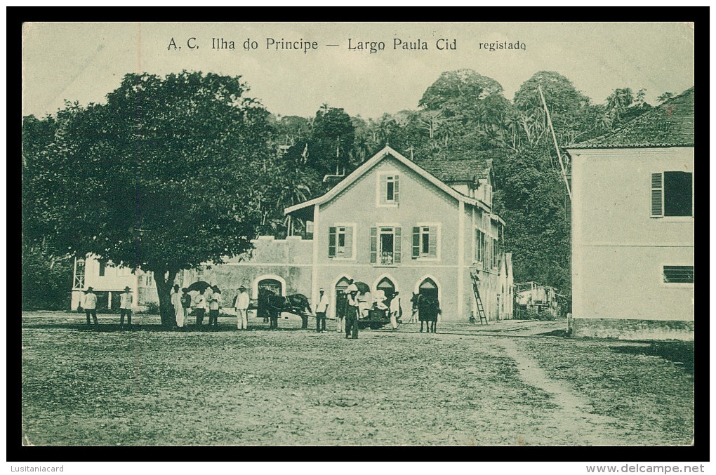 SÃO TOMÉ E PRÍNCIPE - A.C. Ilha Do Principe - Largo Paula Cid. Carte Postale - Sao Tome Et Principe