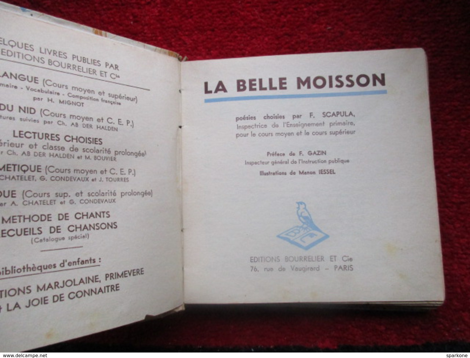 La Belle Moisson / éditions Bourrelier Et Cie - Autres & Non Classés