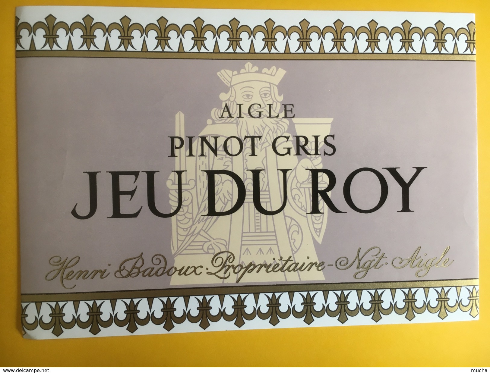 2563 - Suisse Vaud  Pinot Gris  Jeu Du Roy Badoux Aigle - Autres & Non Classés