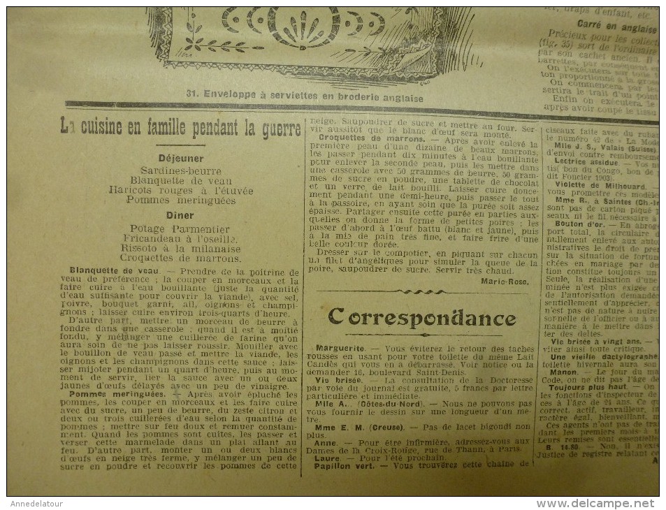 1916  LA MODE ;Cuisine  de guerre  ; Le kaléidoscope de la guerre,que sera la vie après cette formidable convulsion;etc