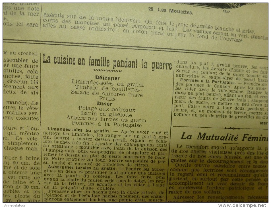 1916  LA MODE ;Cuisine  de guerre  ; Confidences de femmes;Les colonies pour le garçon casse-cou peuvent tenter; etc