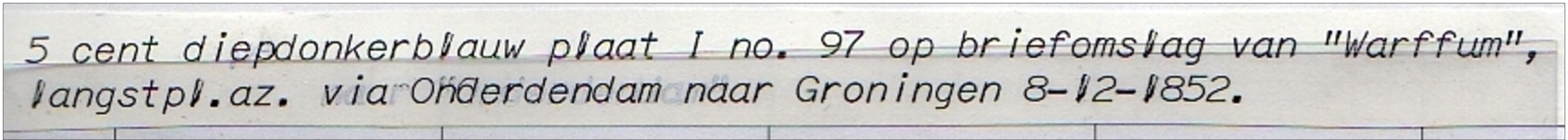 Briefomslag Plaat I-97 WARFFUM (langstempel) > Van Der Lee Ingenieur Waterstaat Groningen 8.12.1852 (em12) - Cartas & Documentos