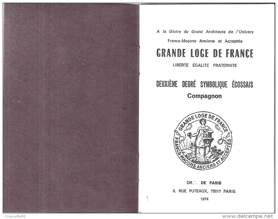 FRANCS-MACONS-GRAND LOGE DE FRANCE- LES ECOSSAIS D´OLBIA  HYERES VAR- GRADE DE COMPAGNON   1973-CARNET - Non Classés