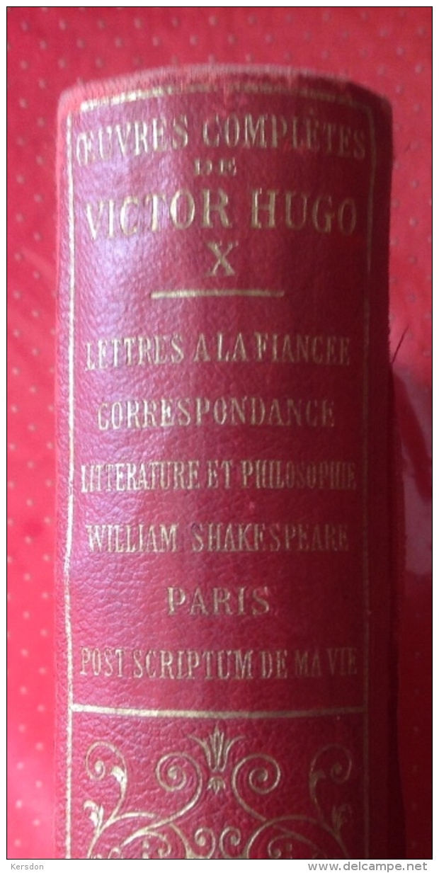 Livre Victor Hugo - Lettres à La Fiancée 1820 /1822 - No10 - Librairie Paul Ollendorff - 20x28,5x4 Cm - Antes De 18avo Siglo