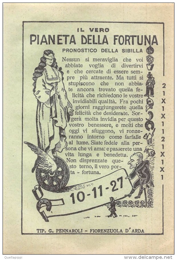 05073 "BIGLIETTO PIANETA DELLE FORTUNA - LOTTERIE CABALA VERO PRONOSTICO - DONNA BENDATA - 10 11 27" - Lottery Tickets