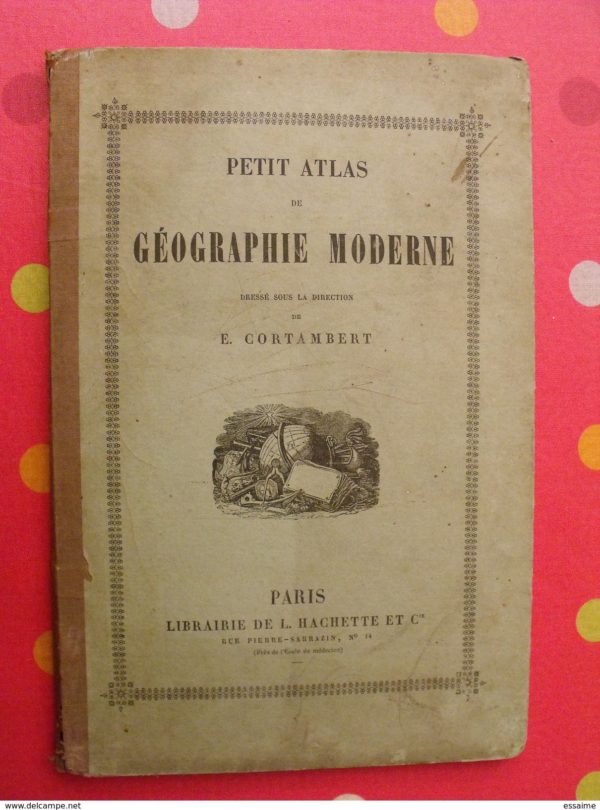 Petit Atlas De Géographie. Cortambert. Hachette 1852. 12 Planches En Couleurs. - 1801-1900